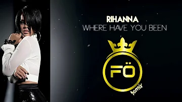 Rihanna - Where Have You Been ( Furkan Özcan Remix ) 2019