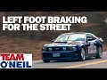5 Reasons to Left Foot Brake on the Street