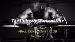 The Ultimate Workout Mix - Best Motivational Rock & Metal Gym Music of 2020 (VOLUME 3)