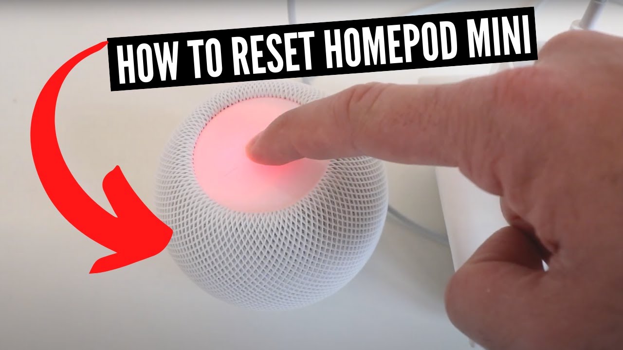 How to Reset Homepod  