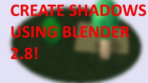 [OUTDATED] [MKWII] Create shadows in your custom tracks with Blender 2.8!
