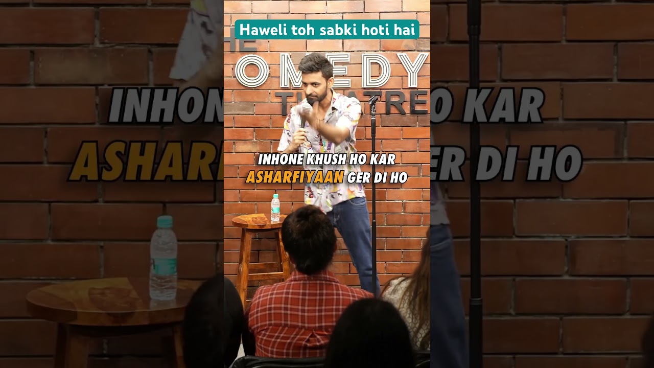Tag your haweli waale dost #standupcomedy #comedy #funny #standup #standupcomedian #jokes
