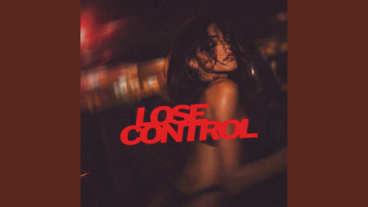 Watch Lose Control on YouTube Watch Lose Control on YouTube