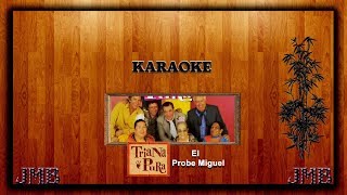 Video thumbnail of "Triana Pura   El Probe Miguel (Letra)"