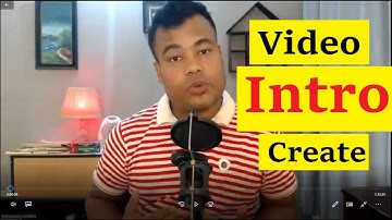 ভিডিও ইন্ট্রো কিভাবে তৈরী করবেন, Video intro Create by Jamal Sir