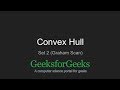 Graham Scan Algorithm | Convex Hull | GeeksforGeeks