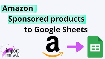 Collect real-time PPC data on Amazon with Google Sheets