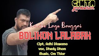 KARAOKE - BOLIKON LALABAK (Lagu Daerah Banggai)