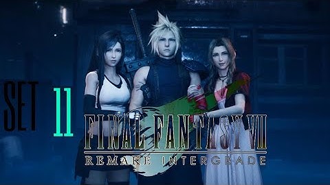 A WAY OUT | Final Fantasy 7 Remake: Intergrade | Set 11 PS5 LIVE Stream