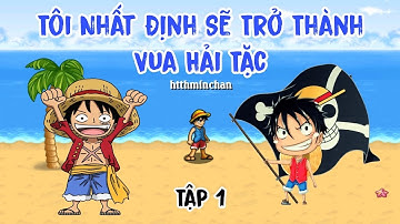 Hành Trình Sv4 Tập 1 - Khởi Đầu Của 1 Hải Tặc Cùng Nhau Ôn Lại Kỉ Niệm Xưa
