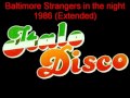 Baltinore   Strangers in the night (Extended)