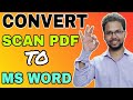 2 Best Method to Convert Scanned PDF File to MS Word | Step by Step Tutorial in Hindi