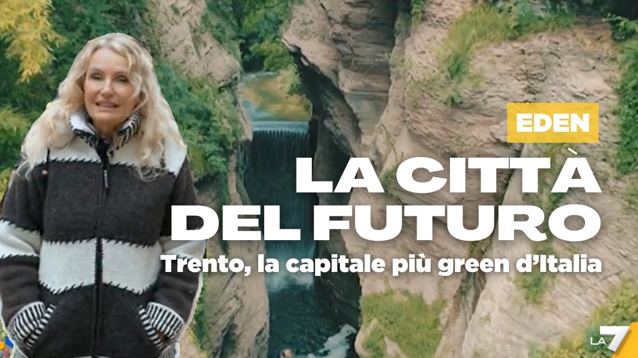 Trento: la capitale verde d'Italia