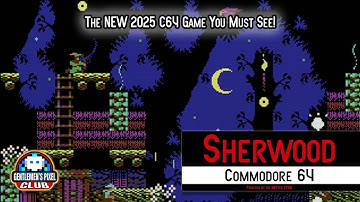 Sherwood - New 2025 Commodore 64 Adventure | Gameplay & Commentary on MiSTer FPGA