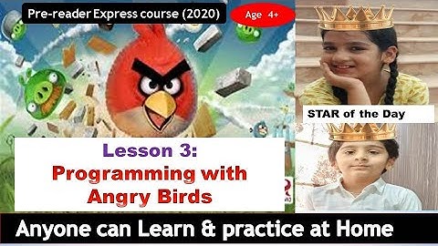 Lesson-3 #Programming With Angry Birds|| Pre-reader Express-2020 Course||Code.org ||Free Kids Coding