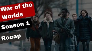 War Of The Worlds Season 1 Recap