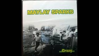 MAYLAY SPARKS (RAHSHEED) - "CRAZY" (INSTRUMENTAL)