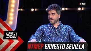 Ernesto Sevilla: "En vacaciones me voy más de juerga todavía" #NTMEP