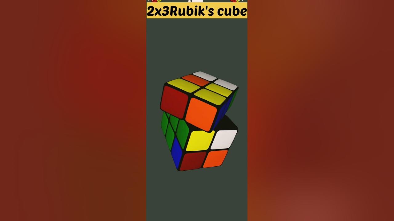 How to make 2x3 rubik s cube rubik s cube challenge rubik s cube solve