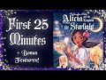 Alicia - First 25 Minutes   Bonus Features! (Meet the Crew!)