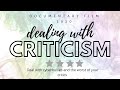 How to handle CRITICISM? | Full Inspirational Documentary Film 2020