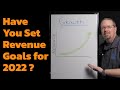 Did You Set Revenue Goals for Your MSP in 2022 ?
