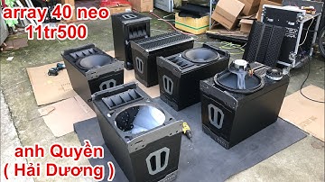 array 40 từ neo cấu hình đẹp về Hải Dương phục vụ cưới hỏi . DVH audio 0363553277