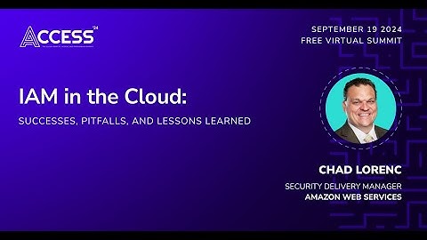 IAM in the Cloud: Successes, Pitfalls, and Lessons Learned