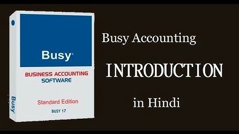 BUSY INTRODUCTION IN HINDI || Getting Started with BUSY - Hindi ||