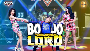 Lala Widy & Arlida Putri ft Brodin Ageng Music - Bojo Loro (Official Live Music)