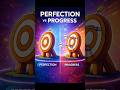 PROGRESS x PERFECTIONISM