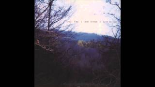 Will Oldham - Forest Time