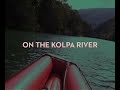 On the kolpa river