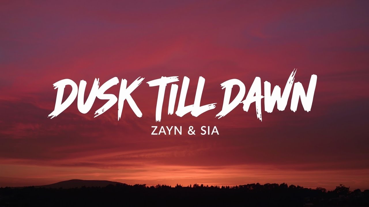 Dusk Till Dawn – ZAYN ft. Sia (Lyrics) | Official Video | Emotional Pop Anthem