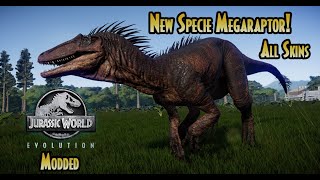 Megaraptor New Specie! Jurassic World Evolution Mod Showcase.