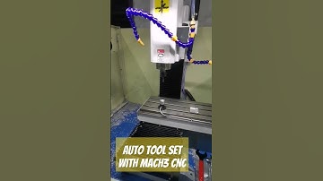 Auto Tool Set With Mach3​ CNC