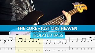 Video thumbnail of "[isolated bass] The Cure - Just like heaven / bass cover / playalong with TAB"