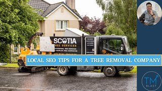 Local SEO for a Tree Removal Company - How I Would Rank for Tree Removal Service by TM Blast 49 views 4 months ago 12 minutes, 8 seconds