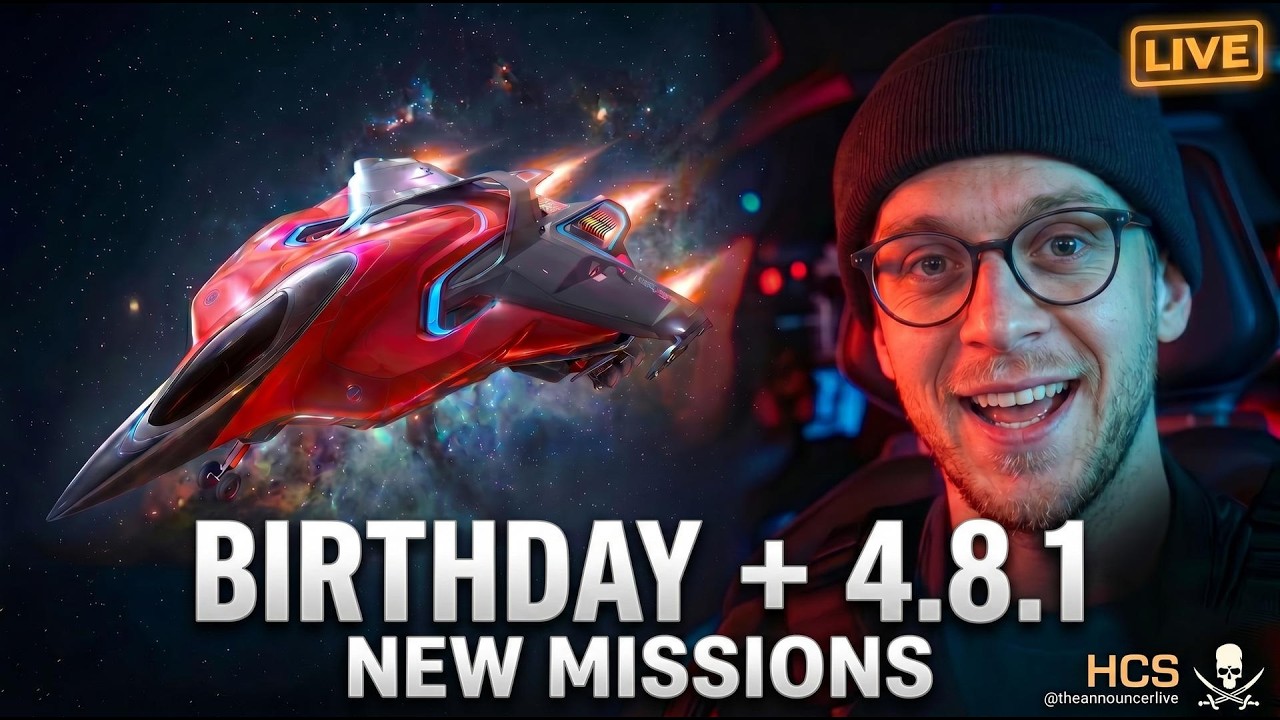 🎂 BIRTHDAY + 4.8.1 — New Missions, No Fixes | Star Citizen Live | HCS Voice Packs