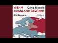 Kapitel 80 Wenn Russland Gewinnt