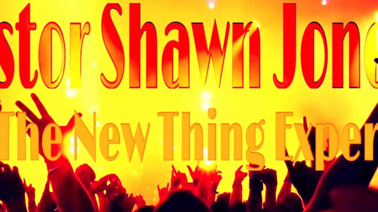 Pastor Shawn Jones WHEN I COME OUT YouTube