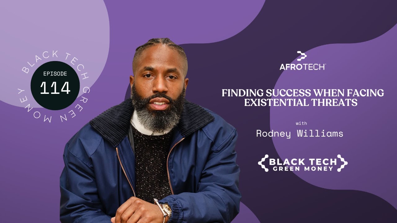 FINDING SUCCESS WHEN FACING EXISTENTIAL THREATS with Rodney Williams