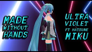 Ultra Violet / ft. Hatsune Miku