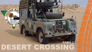 Desert Crossing (Part II)