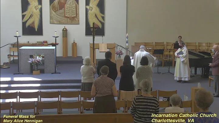 Mass of the Resurrection for Mary Alice Hennigan -...