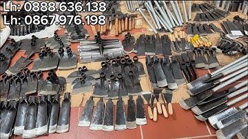 ♨️♨️. Dầm đánh cây 🌱 cuốc xẻng dụng cụ thép nhíp chỉ từ vài chục ka 