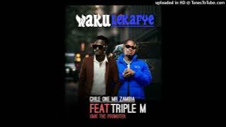 Chile One ft Triple Mv- Wakulekafye