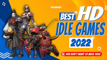 BEST 3D IDLE GAMES OF 2022 | YOU DON