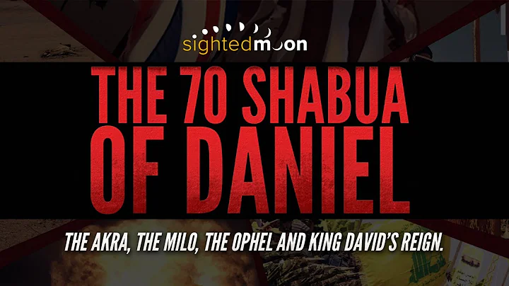 The 70 Shabua of Daniel