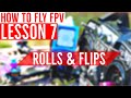 Lesson 7: Don&#39;t Panic! Rolls, Flips, &amp; Recovery - FPV Drone Flight Training